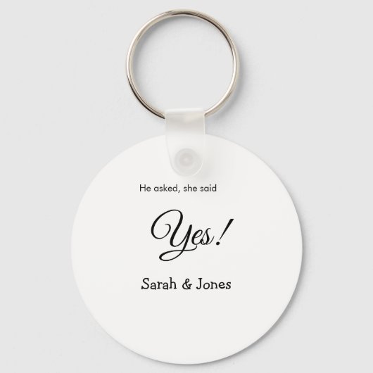 Er fragte, sie sagte ja Verlobung einfach minimal Schlüsselanhänger (Vorderseite)