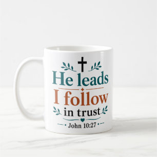 Er führt, ich folge im Vertrauen Christliche Schri Kaffeetasse