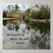 Er führt mich neben stillem Wasser Poster (Vorne)