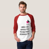 ER FÜR SIE, MÄNNER VON QUALITÄT 1 T-Shirt (Vorne ganz)