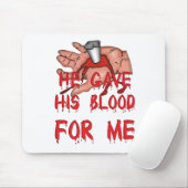 Er gab Christlich sein Blut Mousepad (Mit Mouse)