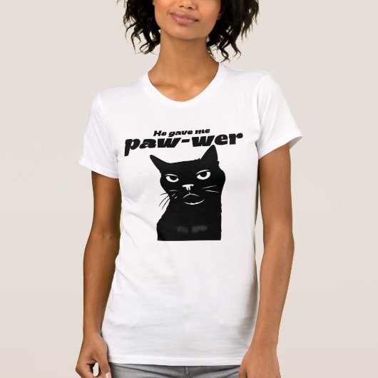 Er gab mir Pfot-ential T-Shirt (Vorderseite)