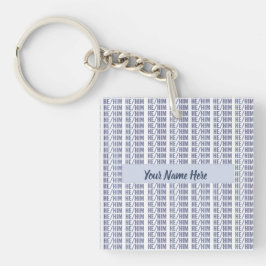 Er Geschlecht Pronomen in Blue Wiederholung Schlüsselanhänger