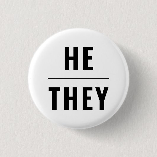 Er geschlechtsspezifische Pronouns Schwarz-weißer Button (Vorderseite)