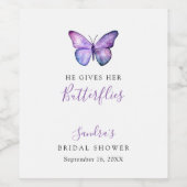 Er gibt ihr Schmetterlinge Brautparty Butterfly Weinetikett (Einzelnes Label)