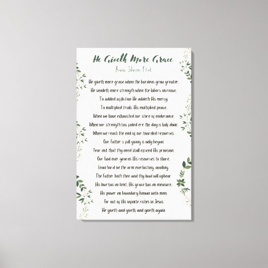 Er gibt mehr Grace Wrapped Canvas Leinwanddruck (Vorderseite)