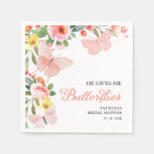 Er gibt mir Schmetterlinge Brautparty Floral Serviette (Vorderseite)