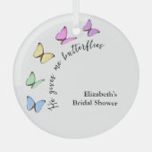 Er gibt mir Schmetterlinge Brautparty Ornament Aus Glas (Vorderseite)