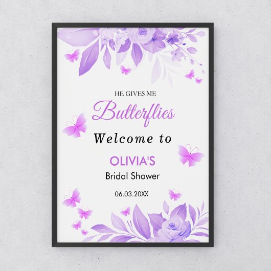 Er gibt mir Schmetterlinge Brautparty willkommen Poster