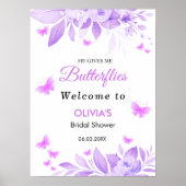 Er gibt mir Schmetterlinge Brautparty willkommen Poster (Vorne)
