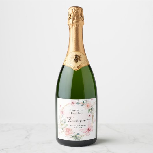 Er gibt mir Schmetterlinge Duschfavorit Sparkling Schaumweinetikett (Vorderseite)