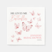 Er gibt mir Schmetterlinge | Rosa Brautparty Serviette (Vorderseite)