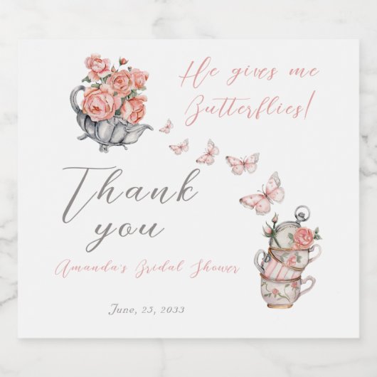 Er gibt mir Schmetterlinge Tea Floral Dusche Gefal Schaumweinetikett (Einzelnes Label)