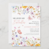 Er gibt mir Schmetterlinge Wildblume Brautparty Einladung (Vorderseite)