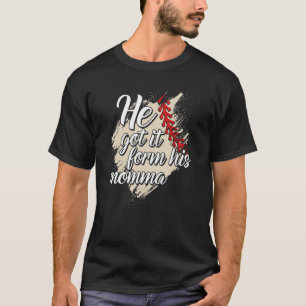 Er Got es von seinem Mama Baseball Mama Game Day T-Shirt