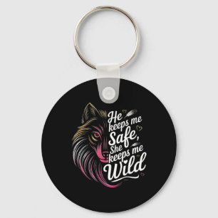 Er hält mich sicher Sie hält mich Wolf Art Liebhab Schlüsselanhänger