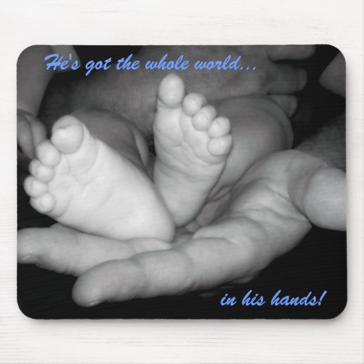 Er hat die ganze Welt in seinen Händen Mousepad (Vorne)