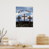 Er hat drei geruchte Kreuze aufgetragen Poster (Küche)