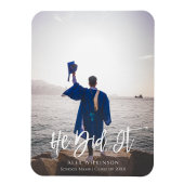 Er hat es moderne Script Abschluss Foto Magnet