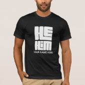 Er hat große, kühne Pronomen in Weiß T-Shirt (Vorderseite)