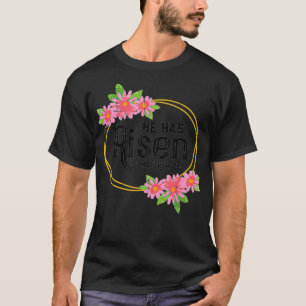 Er hat Matthew 286 Easter Jesus Auferstehung T-Shirt