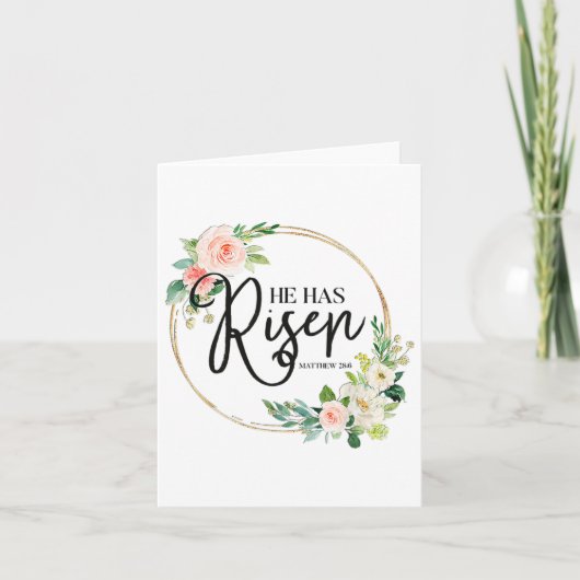 Er hat Matthew 286 Flora Christlich Ostern Da Karte (Vorderseite)