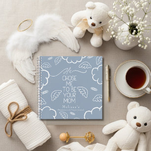 Er hat mich auserwählt, deine Mutter zu sein blaue Notizblock