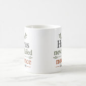 Er hat noch nie versagt, nicht ein einziges Mal Ch Kaffeetasse (Mittel)