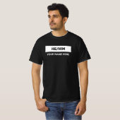 Er hat Pronouns Schwarz-Weiß T-Shirt (Vorne ganz)