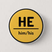 Er hat seinen Pronoun Button - gelb (Vorderseite)