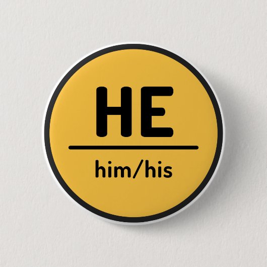 Er hat seinen Pronoun Button - gelb (Vorderseite)