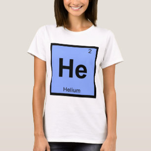 Er - Helium Chemie Periodensystem Symbol T-Shirt