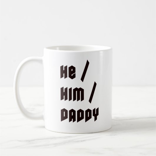 Er him Daddy Kaffeetasse (Links)
