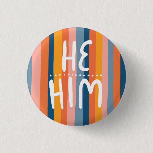 ER/HIM Pronouns farbenfrohe Handschriftenstreifen Button (Vorderseite)
