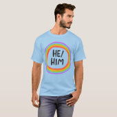 ER/HIM Pronouns Rainbow Circle Colorful T - Shirt (Vorne ganz)