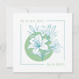 Er ist AUFERSTANDEN! - Grüne + Türkise Lilie Einladung