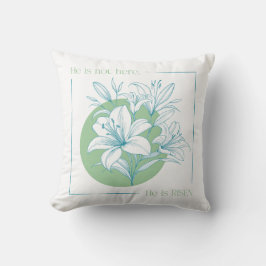 Er ist AUFERSTANDEN! - Grüne + Türkise Lilie Kissen
