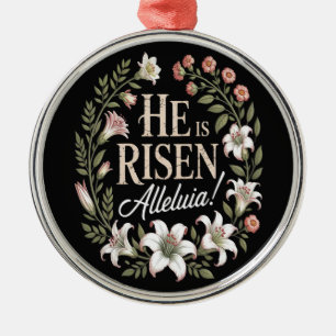 Er ist auferstanden Halleluja Floral christliches  Ornament Aus Metall