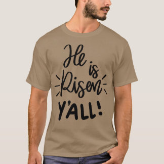 er ist auferstanden yall T-Shirt