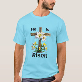 Er ist Christlich Risen Oaster Cross Lilies T-Shirt