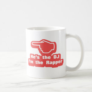 Er ist der DJ, ich bin der Rapper Kaffeetasse