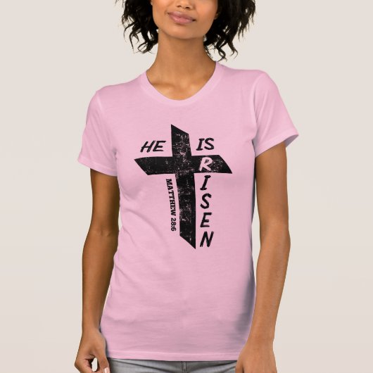 Er ist der Risen Osterbibel Verse Matthew 28 Cross T-Shirt (Vorderseite)