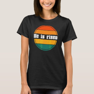 Er ist die Bibel Jesus Auferstehung Kirche Ostern T-Shirt