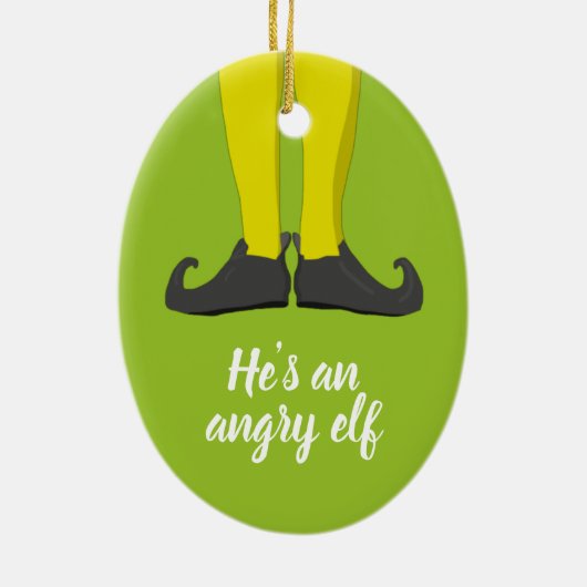 Er ist ein wütender Elf Keramik Ornament (Hinten)