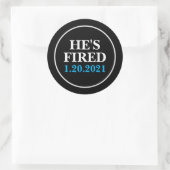 Er ist FIRED 1. Januar 2021 Runder Aufkleber (Tasche)