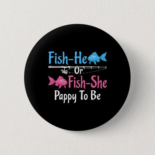 Er ist Fisch oder sie ist Fisch Papi wird Geschlec Button (Vorderseite)