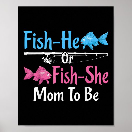 Er ist Fisch oder Sie ist Fisch werdende Mutter Ge Poster (Vorne)