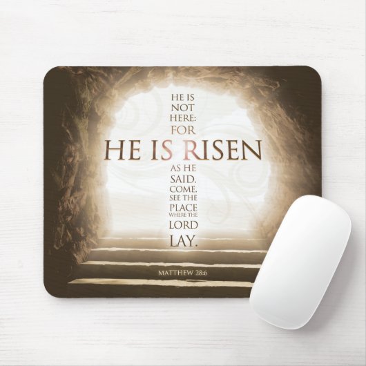 Er ist gestiegenes Mousepad - Matthew-28:6 (Mit Mouse)