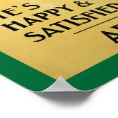 Er ist glücklich und zufrieden, oder? poster (Ecke)