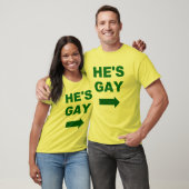 Er ist homosexuell T-Shirt (Unisex)